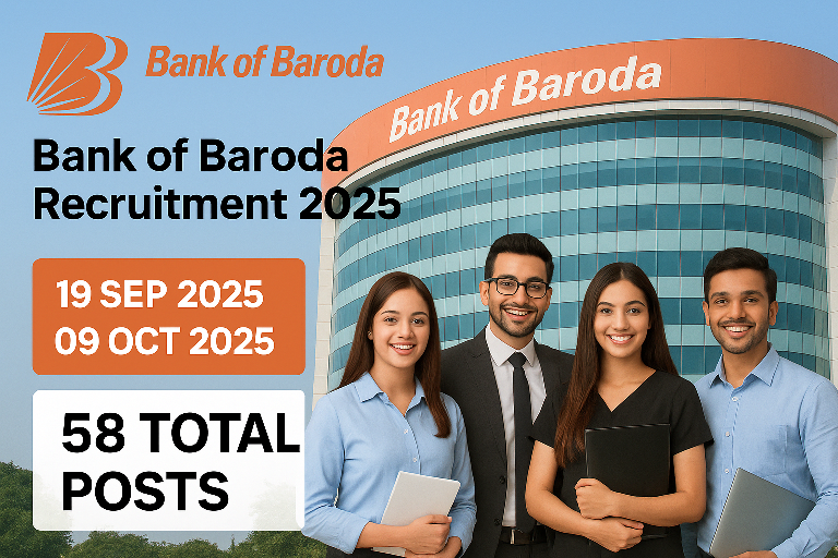 Bank of Baroda Recruitment 2025 – Apply Online for 58 Manager and Senior Manager Posts